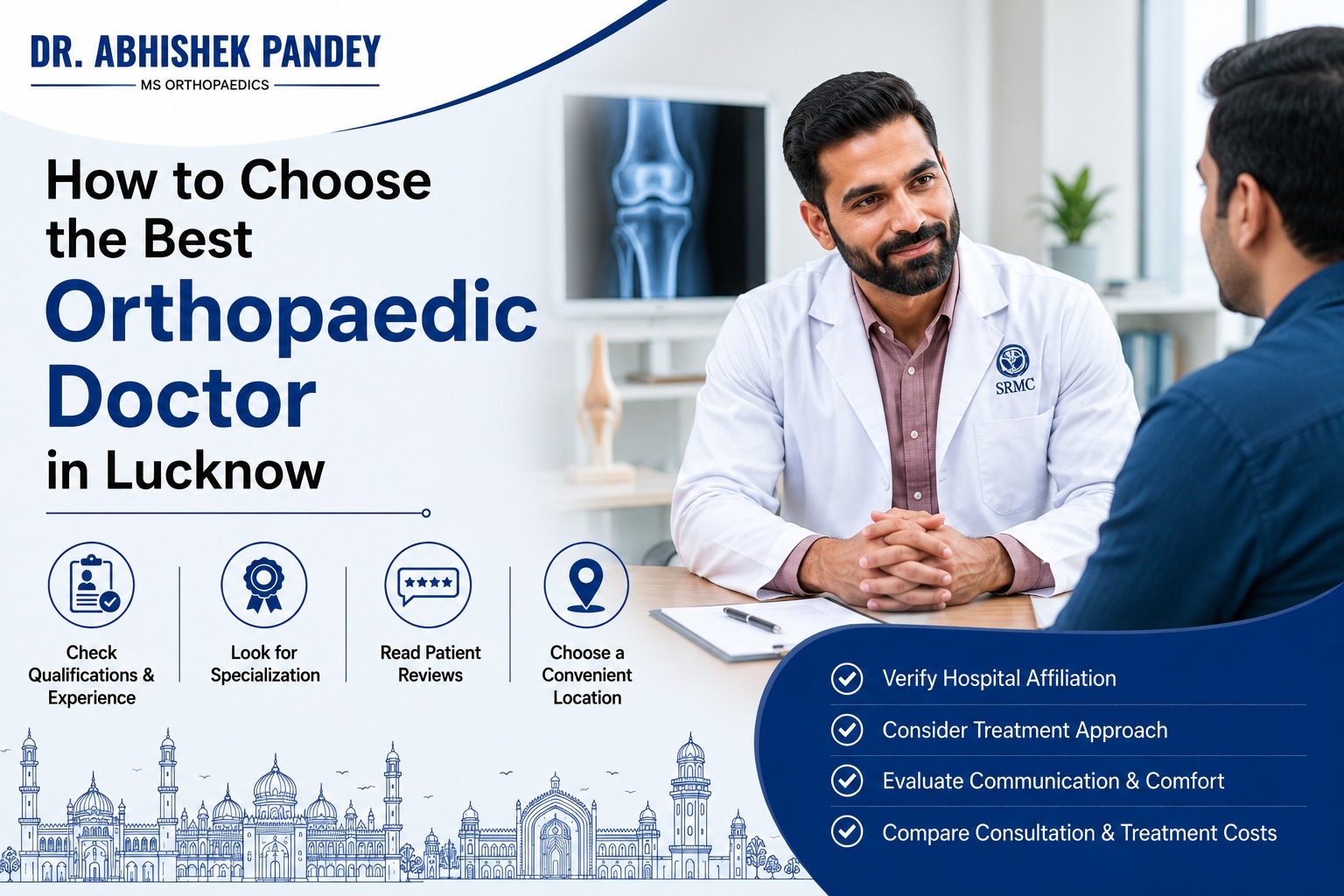 Best Orthopaedic Doctor in Lucknow examining a patient during bone and joint consultation